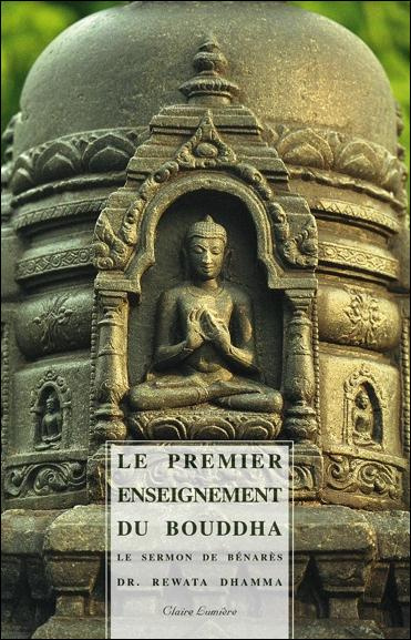 Emprunter Le premier enseignement du Bouddha livre