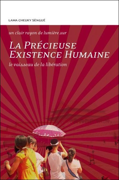 Emprunter La précieuse existence humaine livre