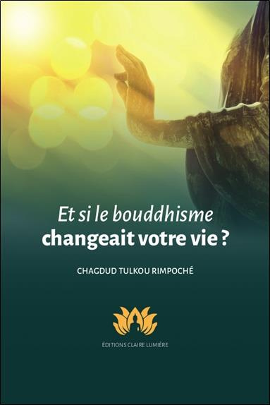Emprunter Et si le bouddhisme changeait votre vie ? livre