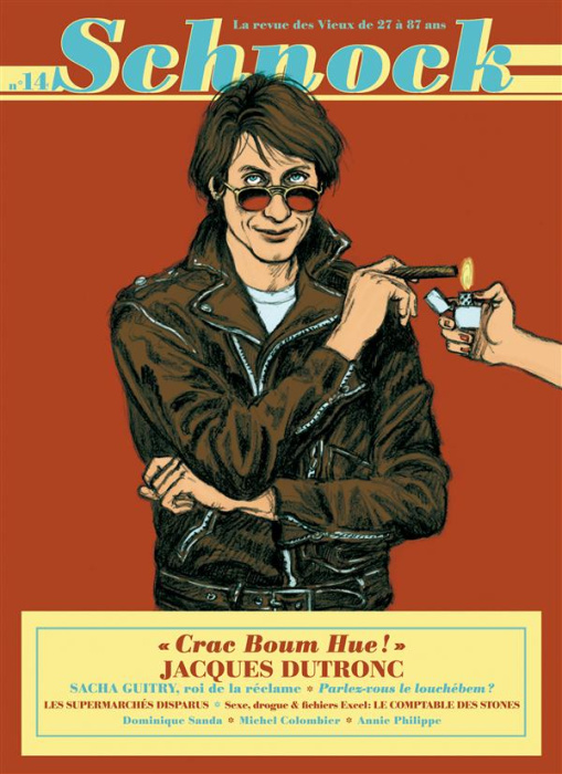 Emprunter Schnock N° 14 : Jacques Dutronc.