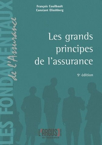 Emprunter LES GRANDS PRINCIPES DE L'ASSURANCE 9EME EDITION livre