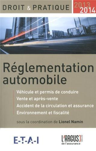 Emprunter Réglementation automobile. Edition 2013-2014 livre