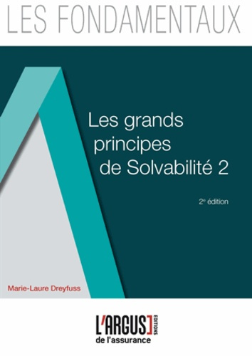 Emprunter LES GRANDS PRINCIPES DE SOLVABILITE II 2EME EDITION livre