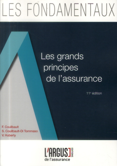 Emprunter LES GRANDS PRINCIPES DE L'ASSURANCE 11EME EDITION livre