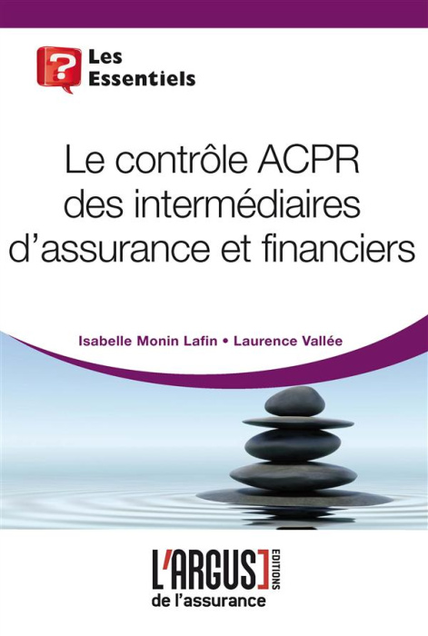 Emprunter Le contrôle ACPR des intermédiaires d'assurance et financiers livre