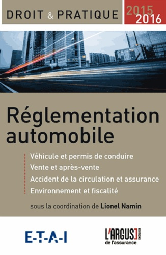 Emprunter Réglementation automobile. Edition 2015-2016 livre