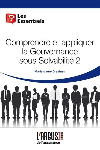 Emprunter Comprendre et appliquer la gouvernance sous Solvabilité 2 livre