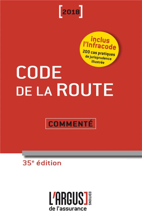 Emprunter Code de la route commenté. Edition 2018 livre