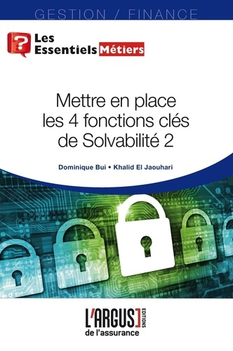 Emprunter Mettre en place les 4 fonctions clés de Solvabilité 2 livre