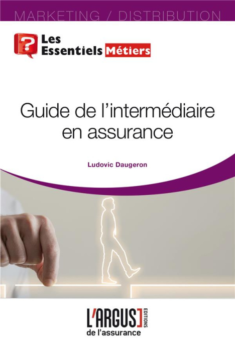 Emprunter Guide d'accès à la profession d'intermédiaire d'assurance livre