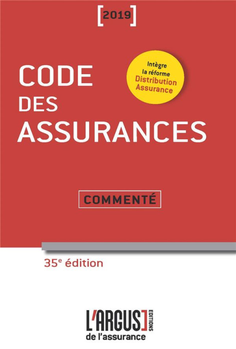 Emprunter Code des assurances commenté. Edition 2019 livre