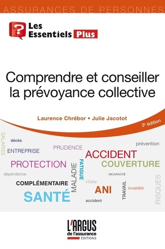 Emprunter Comprendre et conseiller la prévoyance collective livre