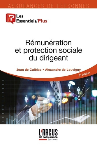 Emprunter Rémunération et protection sociale du dirigeant, mode d'emploi livre