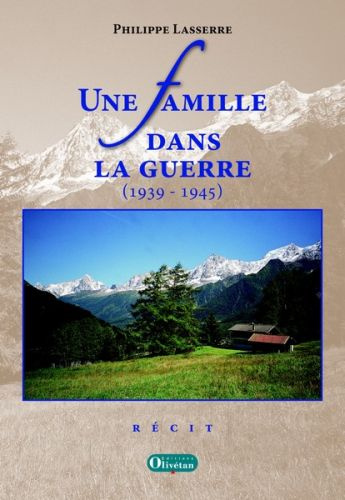 Emprunter UNE FAMILLE DANS LA GUERRE (1939-1945) livre