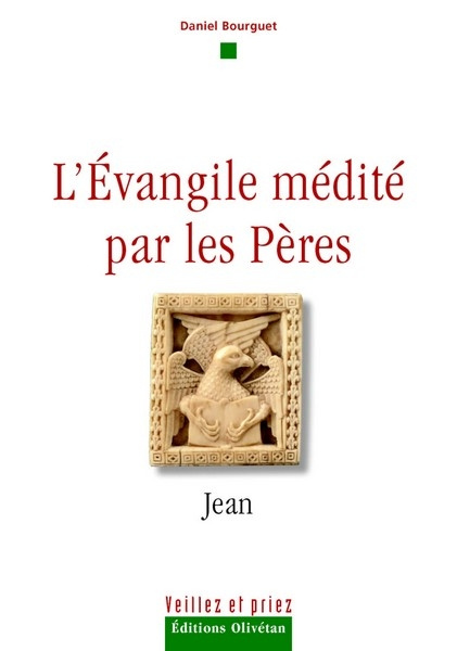 Emprunter L'EVANGILE MEDITE PAR LES PERES - JEAN livre