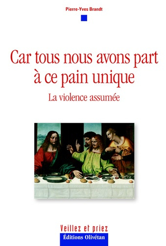 Emprunter CAR TOUS NOUS AVONS PART A CE PAIN - LA VIOLENCE ASSUMEE livre