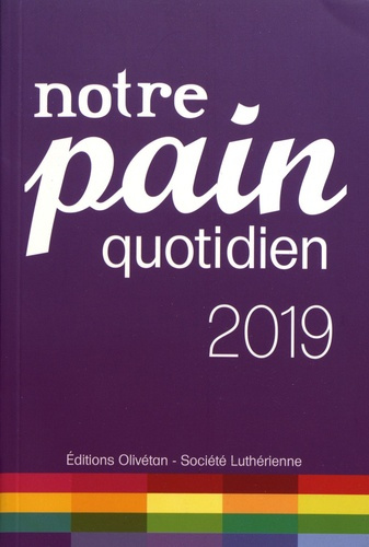 Emprunter NOTRE PAIN QUOTIDIEN 2019 livre