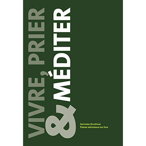 Emprunter VIVRE, PRIER, MEDITER livre