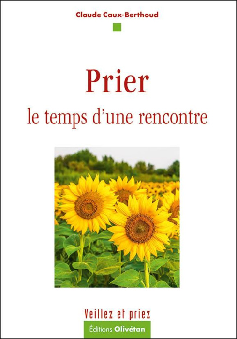 Emprunter Prier le temps d'une rencontre livre