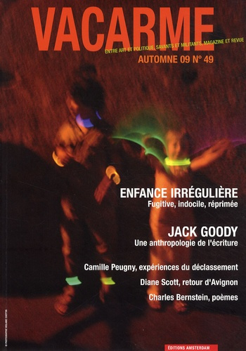 Emprunter Vacarme N° 49, Automne 2009 : Enfance irrégulière livre