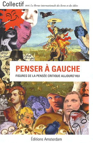 Emprunter Penser à gauche. Figures de la pensée critique aujourd'hui livre