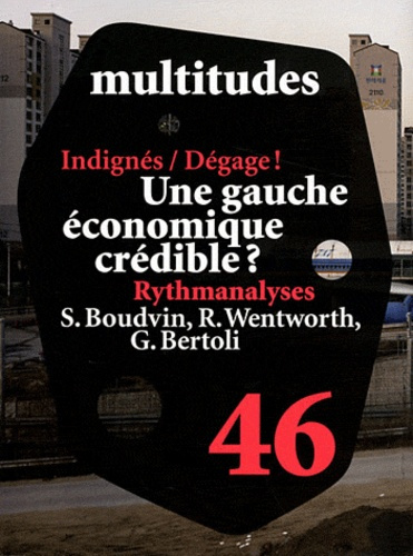 Emprunter Multitudes N° 46, Automne 2011 : Une gauche économique crédible ? livre