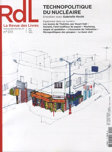 Emprunter La revue des livres N° 11, Mai-juin 2013 : Technopolitique du nucléaire livre