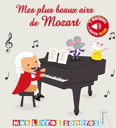 Emprunter Mes plus beaux airs de Mozart livre
