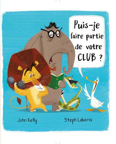 Emprunter Puis-je faire partie de votre club ? livre