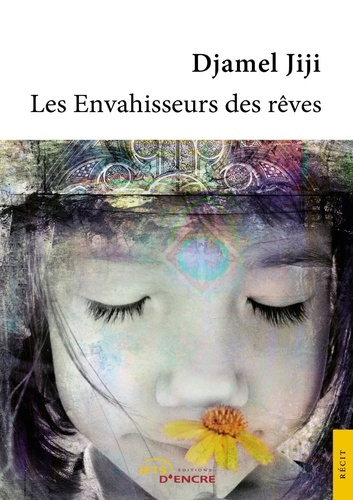 Emprunter Les Envahisseurs des rêves livre