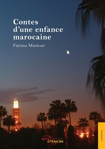 Emprunter Contes d'une enfance marocaine livre