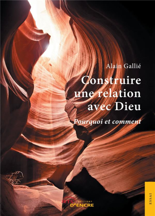 Emprunter Construire une relation avec Dieu. Pourquoi et comment livre