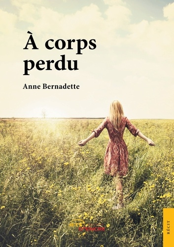 Emprunter A corps perdu livre