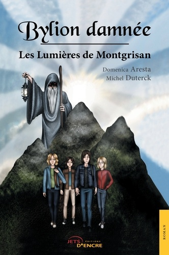 Emprunter Bylion damnée T2. Les Lumières de Montgrisan livre