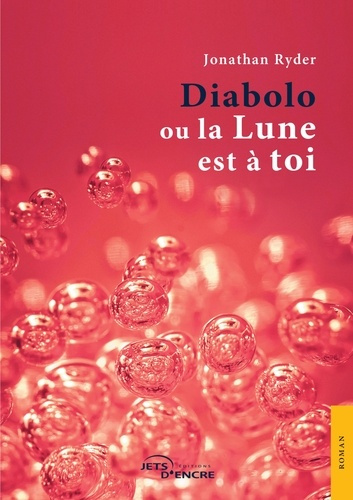 Emprunter Diabolo. Ou la Lune est à toi livre