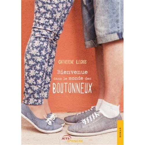 Emprunter Bienvenue dans le monde des boutonneux livre