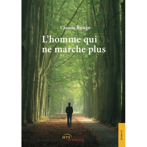 Emprunter L'homme qui ne marche plus livre