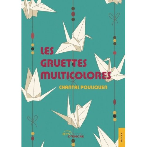 Emprunter Les Gruettes multicolores livre
