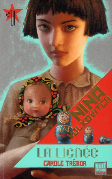 Emprunter Nina Volkovitch Tome 1 : La Lignée livre