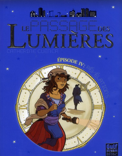 Emprunter Le passage des lumières Episode 4 : Révélations livre