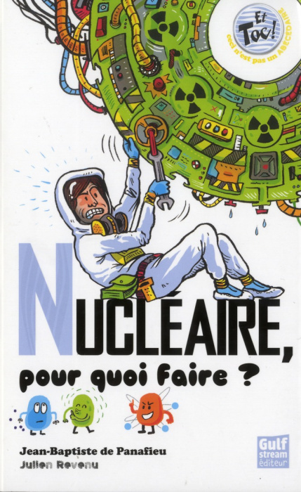 Emprunter Nucléaire, pour quoi faire ? livre