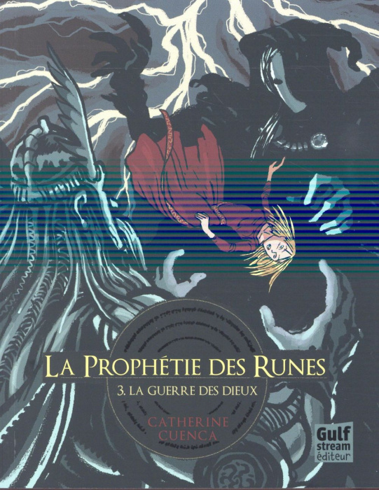 Emprunter La prophétie des runes Tome 3 : La guerre des dieux livre