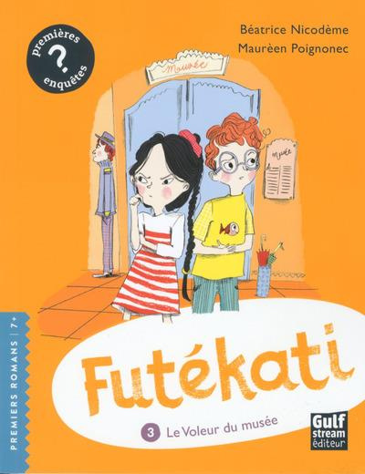 Emprunter Futékati Tome 3 : Le voleur du musée livre