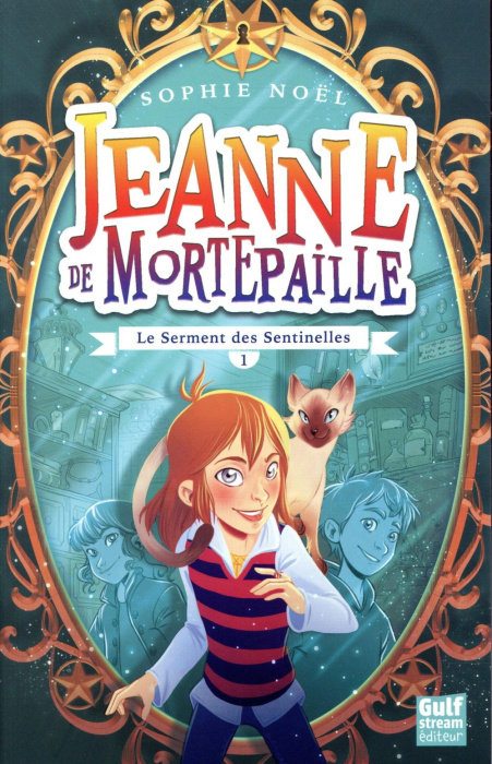 Emprunter Jeanne de Mortepaille Tome 1 : Le serment des Sentinelles livre