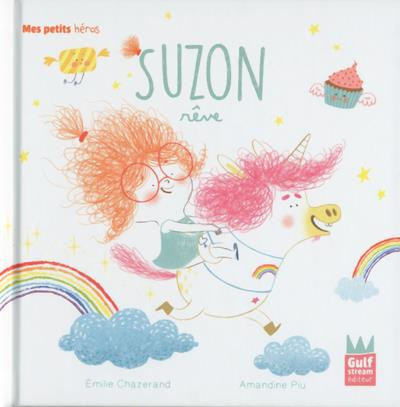 Emprunter Suzon : Suzon rêve livre