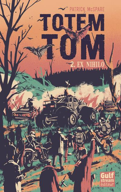 Emprunter Totem Tom Tome 2 : Ex Nihilo livre