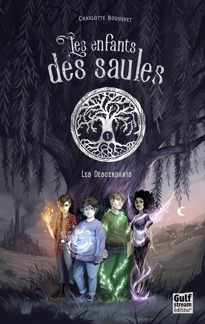 Emprunter Les enfants des saules Tome 1 : Les descendants livre