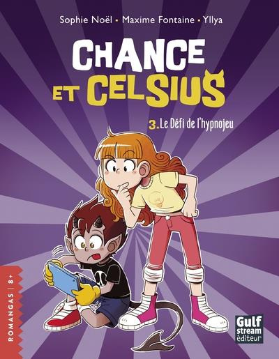 Emprunter Chance et Celsius Tome 3 : Le Défi de l'hypnojeu livre