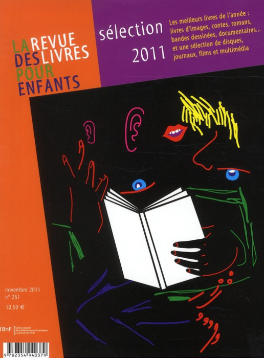 Emprunter La revue des livres pour enfants N° 261, Novembre 2011 : Sélection 2011 livre