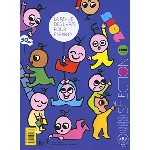 Emprunter La revue des livres pour enfants N° 285, Novembre 2015 : Sélection 2015 livre